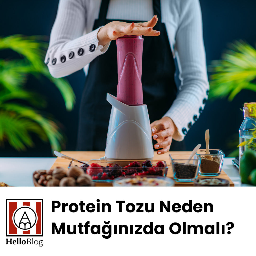 Protein Tozu Neden Mutfağınızda Olmalı?